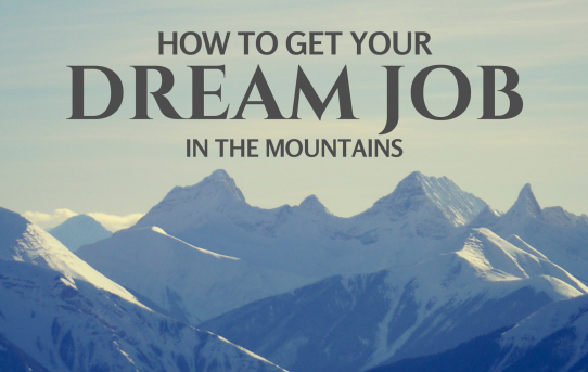 How to get a job in the mountains
